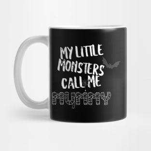 My Little Monsters Call Me Mummy Mug